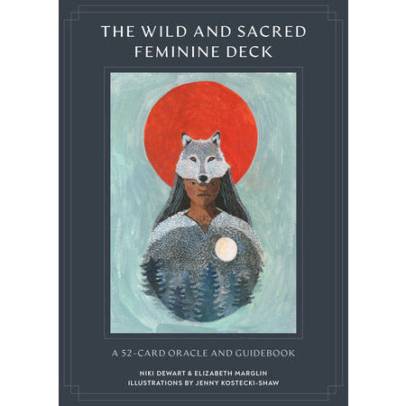 The Wild and Sacred Feminine Deck